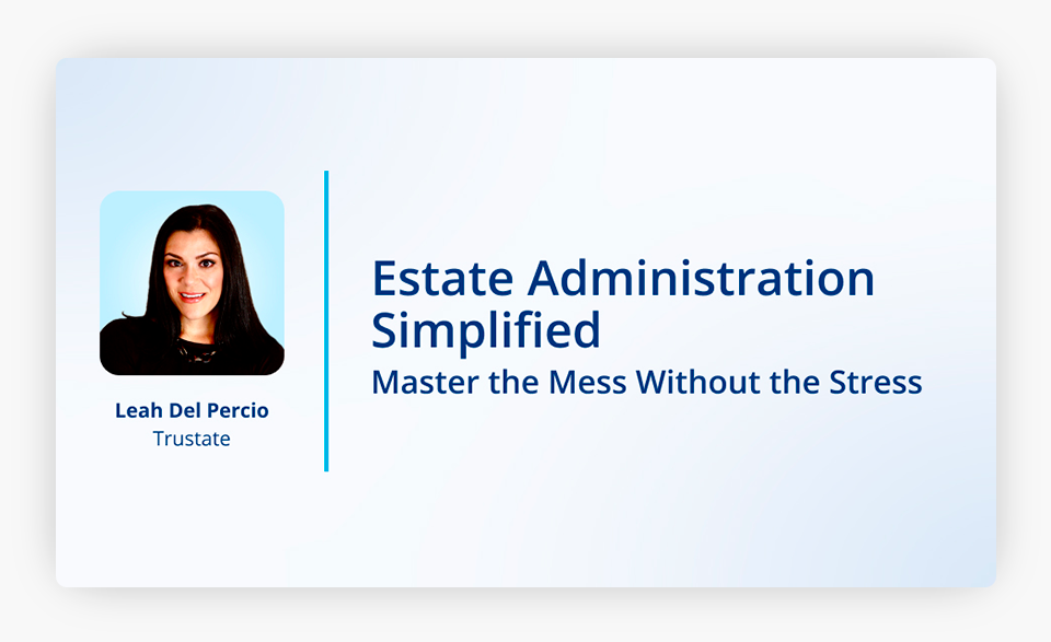 Administración de Herencias Simplificada: Domina el Caos sin Estrés | Justia CLE & Webinars