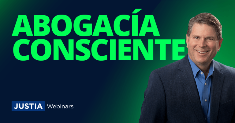Abogados Conscientes: Impulsando la Productividad, el Bienestar y la Salud Mental